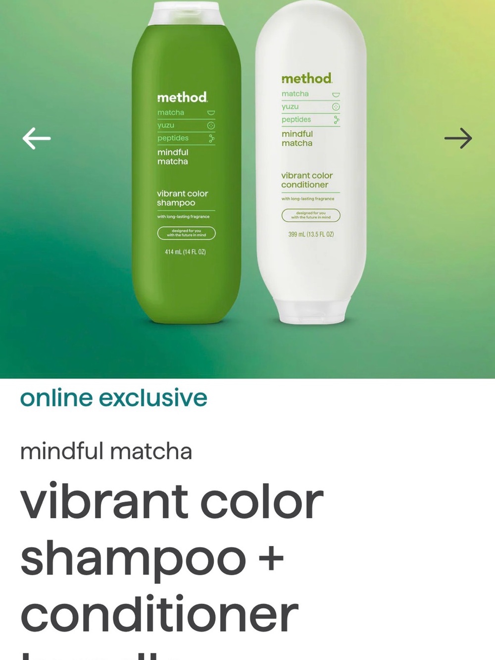 Method Mindful Matcha Vibrant Color Shampoo and vibrant, color conditioner